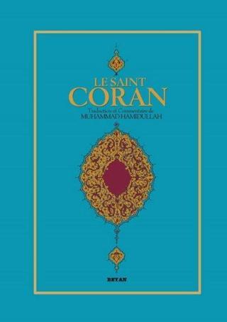 Le Saint Coran - Fransızca Kur'an-ı Kerim Meali - Muhammed Hamidullah - Beyan Yayınları