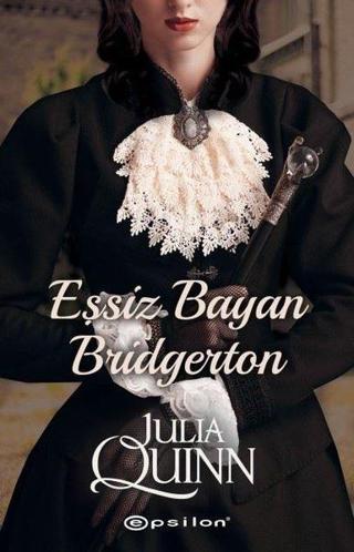 Eşsiz Bayan Bridgerton - Julia Quinn - Epsilon Yayınevi