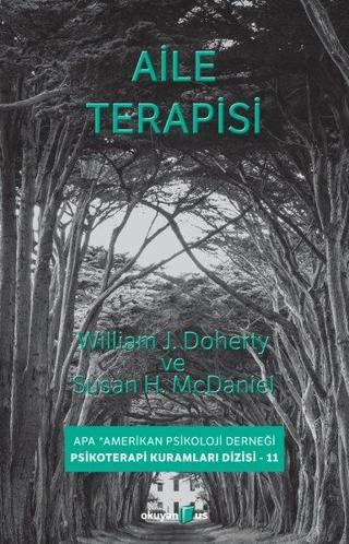 Aile Terapisi - William J. Doherty - Okuyan Us Yayınları