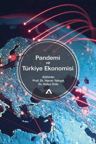 Pandemi ve Türkiye Ekonomisi - Kolektif  - Adres
