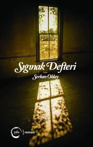 Sığınak Defteri - Serkan Oklay - Sıfır Yayınları