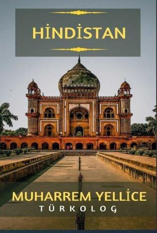 Hindistan - Muharrem Yellice - Platanus Publishing