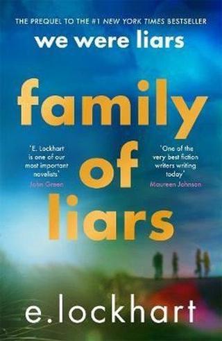 Family of Liars: The Prequel to We Were Liars - E. Lockhart - Kings Road Publishing