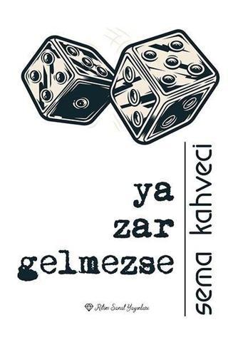 Ya Zar Gelmezse - Sema Kahveci - Ritim Sanat Yayınları