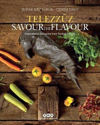 Telezzüz - Savour the Flavour - Burak Aziz Sürük - Yapı Kredi Yayınları