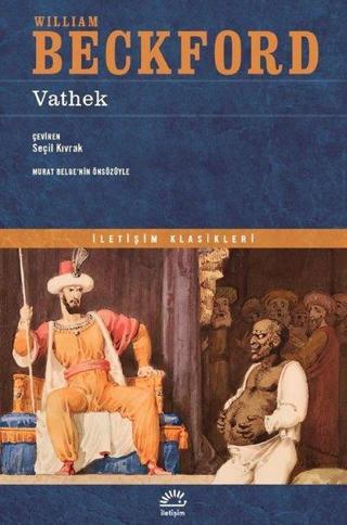 Vathek - İletişim Klasikleri - William Beckford - İletişim Yayınları