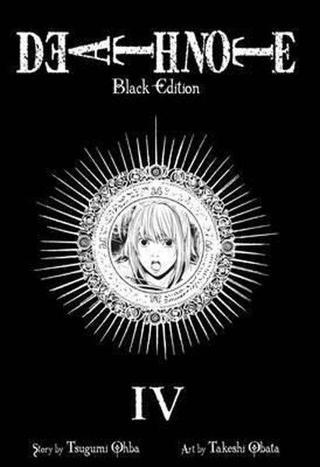 Death Note Black Edition Vol. 4 : 4 Tsugumi Ohba Viz Media