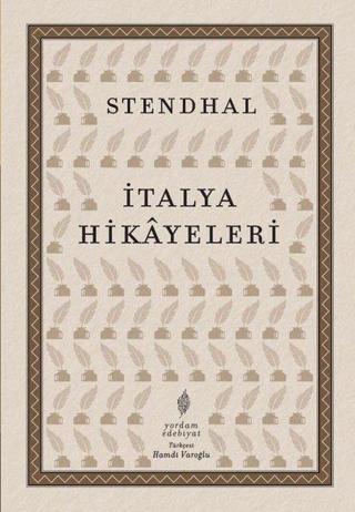 İtalya Hikayeleri - Stendhal  - Yordam Edebiyat