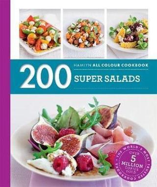 200 Super Salads - Alice Storey - Octopus Publishing Group