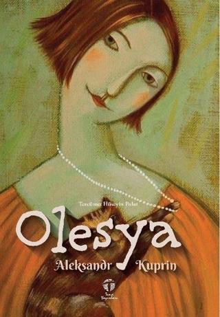 Olesya - Aleksandr Kuprin - Tema Yayınları