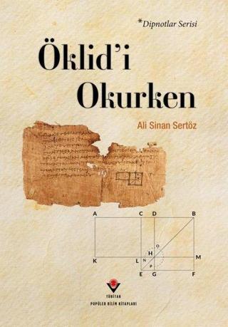 Öklid'i Okurken - Ali Sinan Sertöz - Tübitak Yayınları