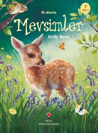 Mevsimler - İlk Okuma - Emily Bone - Tübitak Yayınları