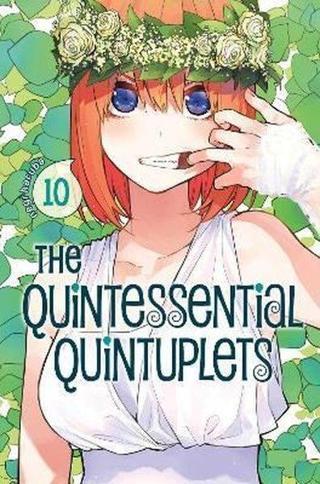 The Quintessential Quintuplets 10 - Negi Haruba - Kodansha Comics