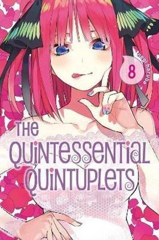 The Quintessential Quintuplets 8 - Negi Haruba - Kodansha Comics