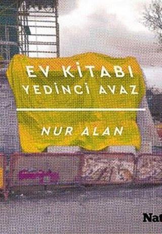 Ev Kitabı - Yedinci Avaz - Nur Alan - Natama