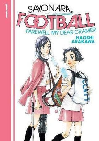 Sayonara Football 11 - Naoshi Arakawa - Seven Seas Entertainment, LLC