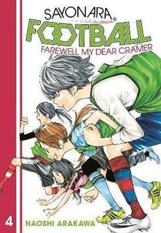 Farewell My Dear Cramer Vol. 4 - Naoshi Arakawa - Seven Seas Entertainment, LLC