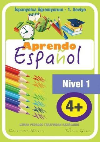 İspanyolca Öğreniyorum - 1. Seviye 4+ - Karen Gezer - Martı Yayınları Yayınevi