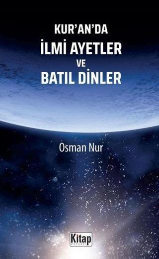 Kur'an'da İlmi Ayetler - Osman Nur - Kitap Dünyası