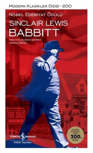 Babbitt - Modern Klasikler 200 - Sinclair Lewis - İş Bankası Kültür Yayınları