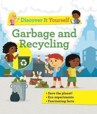 Discover It Yourself: Garbage and Recycling - Sally Morgan - Kingfisher