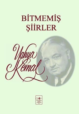 Bitmemiş Şiirler - Yahya Kemal - İstanbul Fetih Cemiyeti