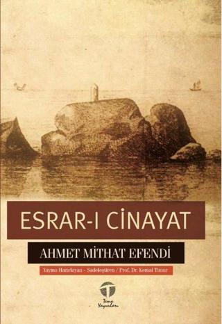 Esrar-ı Cinayat - Ahmet Mithat Efendi - Tema Yayınları