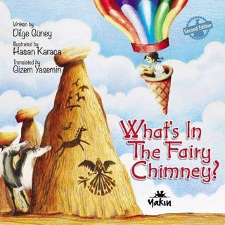 What's In The Fairy Chimney? - Dilge Güney - Yakın Kitabevi