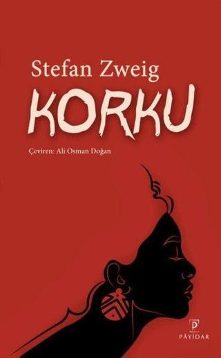 Korku - Stefan Zweig - Payidar