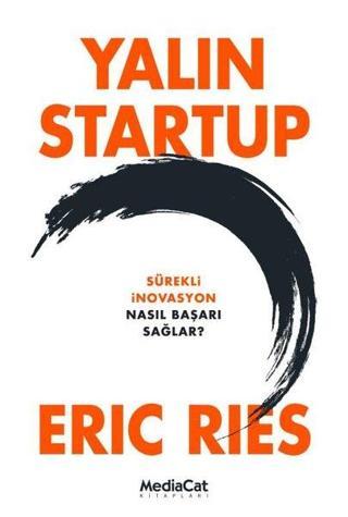 Yalın Startup Eric Ries MediaCat Yayıncılık