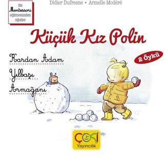 Küçük Kız Polin - Kardan Adam Yılbaşı Armağanı - Didier Dufresne - Çoki Yayıncılık
