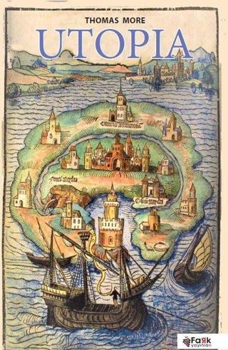Utopia - Thomas More - Fark Yayınevi