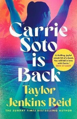 Carrie Soto Is Back - Taylor Jenkins Reid - Hutchinson
