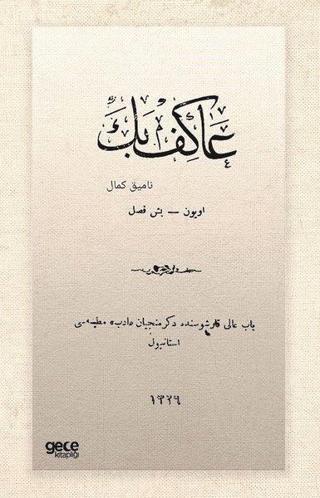 Akif Bey - Osmanlıca - Namık Kemal - Gece Kitaplığı
