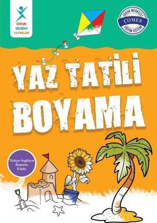 Yaz Tatili Boyama - Kolektif  - Çocuk Gelişimi Yayınları