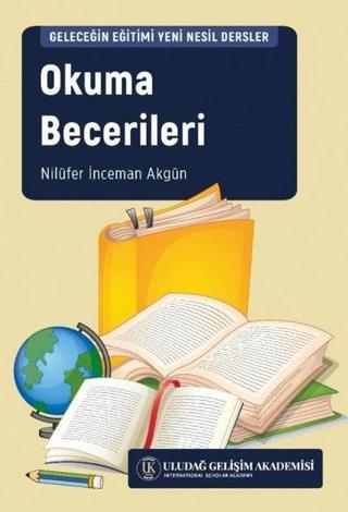 Okuma Becerileri - Nilüfer İnceman Akgün - Uludağ Gelişim Akademisi
