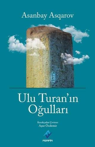 Ulu Turan'ın Oğulları - Asanbay Asqarov - Ferfir
