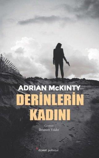 Derinlerin Kadını - Adrian McKinty - Dipnot