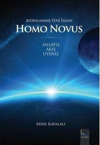 Aydınlanmış Yeni İnsan Homo Novus Mine Kavalalı MKB Halk Kütüphanesi