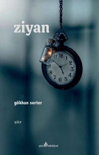 Ziyan - Gökhan Serter - Çıra Yayınları