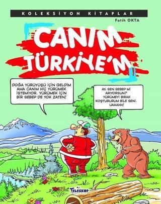 Canım Türkiye'm - Koleksiyon Kitaplar - Fatih Okta - Teleskop Popüler Bilim