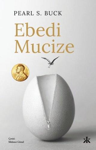 Ebedi Mucize - Pearl S. Buck - Kafka Kitap