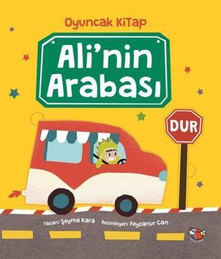 Ali'nin Arabası-Oyuncak Kitap-Tak Çıkar Puzzle Kitabı - Şeyma Kara - Uçan Kitap