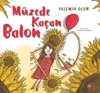 Müzede Kaçan Balon - Yasemin Olur - Okuryazar Yayınevi