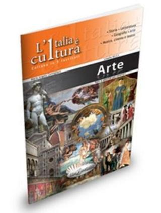 L'Italia e Cultura - Arte (B2-C1) - Maria Angela Cernigliaro - Nüans