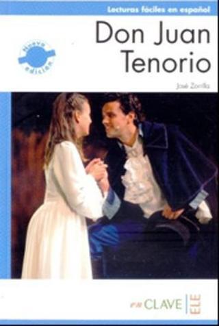 Don Juan Tenorio (LFEE Nivel-2) B1 İspanyolca Okuma Kitabı - Jose Zorrilla - Nüans