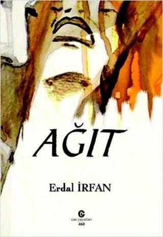 Ağıt - Erdal İrfan - Can Yayınları (Ali Adil Atalay)