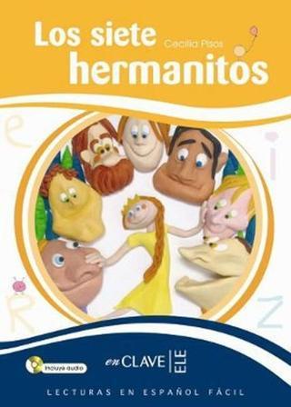 Los Siete Hermanitos + CD (LEEF Nivel-3) 7-10 Yaş İspanyolca Okuma Kitabı - Cecilia Pisos - Nüans