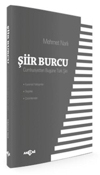 Şiir Burcu - Mehmet Narlı - Akçağ Yayınları