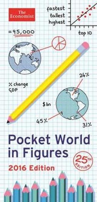 The Economist Pocket World in Figures 2016 The Economist Economist Books